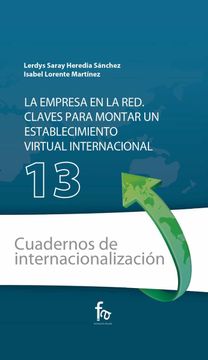 portada Cuaderno 13. La Empresa en la Red. Claves Para Montar un Establecimiento Virtual Internacional. (in Spanish)