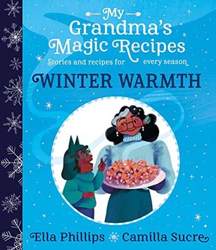 portada Phillips: My Grandma's Magic Recipes: Wi (en Inglés)