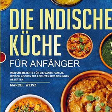 portada Die Indische K? Che f? R Anf? Nger (in German)