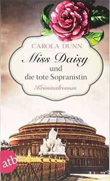 portada Miss Daisy und die Tote Sopranistin: Kriminalroman (Miss Daisy Ermittelt, Band 3) (in German)