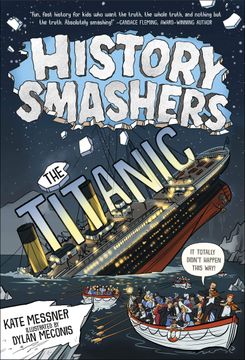 portada History Smashers: The Titanic (en Inglés)