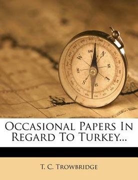 portada occasional papers in regard to turkey... (en Inglés)