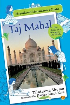 portada Taj Mahal the Story of a Wonder of the World 