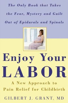 portada Enjoy Your Labor: A new Approach to Pain Relief for Childbirth (in English)