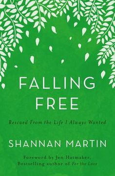 portada Falling Free: Rescued From the Life i Always Wanted (in English)