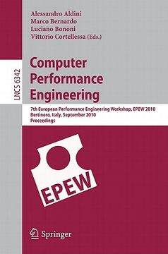 portada computer performance engineering: 7th european performance engineering workshop, epew 2010, bertinoro, italy, september 23-24, 2010, proceedings (en Inglés)