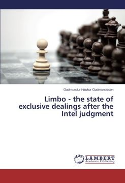 portada Limbo - the state of exclusive dealings after the Intel judgment