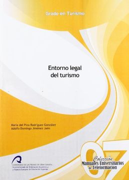 portada Entorno Legal del Turismo (Manual Universitario de Teleformación Grado en Turismo)