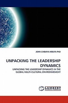 portada unpacking the leadership dynamics (en Inglés)
