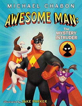 portada Awesome Man: The Mystery Intruder 