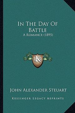 portada in the day of battle: a romance (1895) (en Inglés)