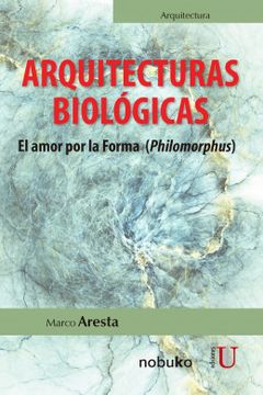 portada Arquitecturas Biologicas (in Spanish)