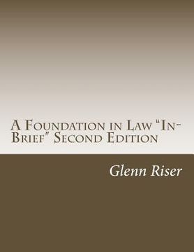 portada A Foundation in Law "In-Brief" Second Edition (en Inglés)