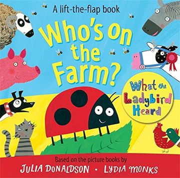 portada Who's on the Farm? A What the Ladybird Heard Book