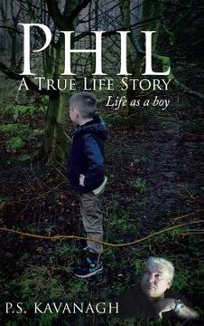 portada Phil A True Life Story: Life as a Boy (en Inglés)