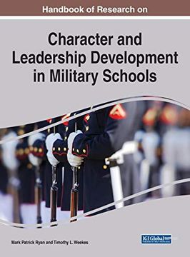 portada Handbook of Research on Character and Leadership Development in Military Schools (Advances in Educational Marketing, Administration, and Leadership) (in English)