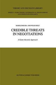 portada credible threats in negotiations: a game-theoretic approach (en Inglés)