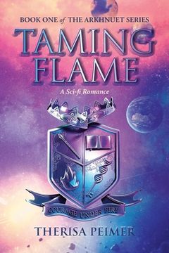 portada Taming Flame: A Sci-fi Romance (en Inglés)