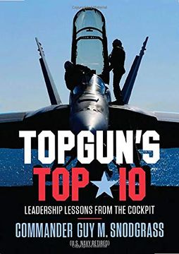 portada Topgun's top 10: Leadership Lessons From the Cockpit (en Inglés)