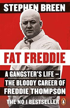 portada Fat Freddie: A Gangster’S Life – the Bloody Career of Freddie Thompson (en Inglés)