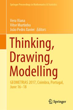 portada Thinking, Drawing, Modelling: Geometrias 2017, Coimbra, Portugal, June 16-18