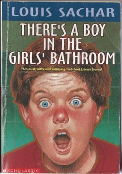 portada There`S a boy in the Girl`S Bathroom - Scholastic (en Inglés)