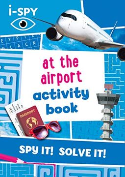 portada I-Spy at the Airport Activity Book (Collins Michelin I-Spy Guides) (en Inglés)
