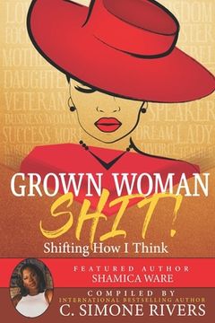 portada Grown Woman S.H.I.T. (Shifting How I Think) (en Inglés)