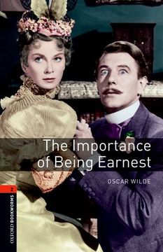 portada Oxford Bookworms Playscripts: The Importance of Being Earnest: Level 2: 700-Word Vocabulary (Oxford Bookworms Playscripts Level 2) (in English)