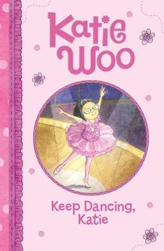 portada Keep Dancing, Katie (Katie Woo) (en Inglés)