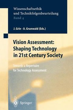portada vision assessment: shaping technology in 21st century society: towards a repertoire for technology assessment (en Inglés)
