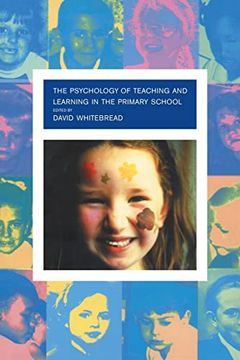 portada The Psychology of Teaching and Learning in the Primary School