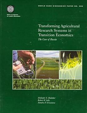 portada transforming agricultural research systems in transition economies: the case of russia (en Inglés)