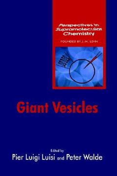 portada giant vesicles: perspectives in supramolecular chemistry (in English)