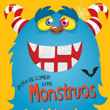 portada Hora de Comer - Entre Monstruos (in Spanish)