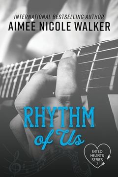 portada Rhythm of Us (Fated Hearts Book Two) (en Inglés)