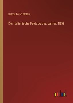 portada Der italienische Feldzug des Jahres 1859 (en Alemán)