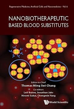 portada Nanobiotherapeutic Based Blood Substitutes: 6 (Regenerative Medicine, Artificial Cells and Nanomedicine) (en Inglés)