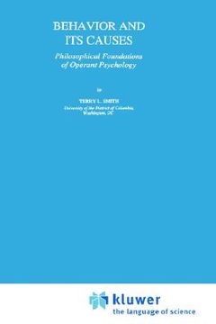 portada behavior and its causes: philosophical foundations of operant psychology (en Inglés)