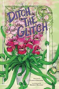 portada Ditch the Glitch (en Inglés)