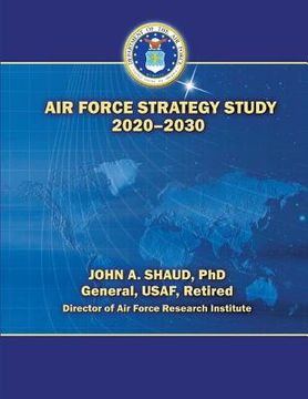 portada Air Force Strategy Study 2020-2030 (en Inglés)