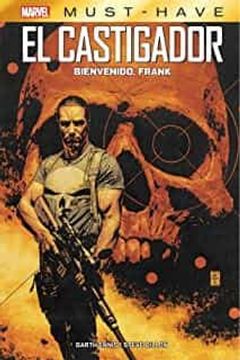 portada El Castigador Bienvenido, Frank Marvel Must Have (in Spanish)