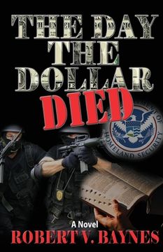 portada The Day the Dollar Died (in English)