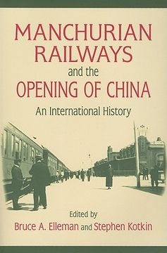 portada manchurian railways and the opening of china