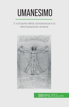 portada Umanesimo: Il richiamo della conoscenza e la valorizzazione umana (in Italian)