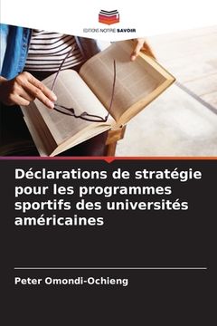 portada Déclarations de stratégie pour les programmes sportifs des universités américaines (en Francés)