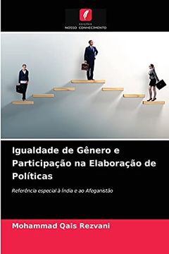 portada Igualdade de Gênero e Participação na Elaboração de Políticas: Referência Especial à Índia e ao Afeganistão (en Portugués)