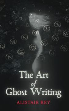 portada The Art of Ghost Writing (en Inglés)