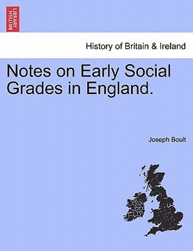 portada notes on early social grades in england. (en Inglés)