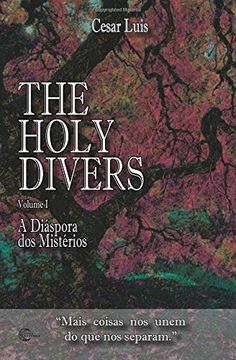 portada The Holy Divers: Volume 1 - a Diáspora dos Mistérios (en Portugués)